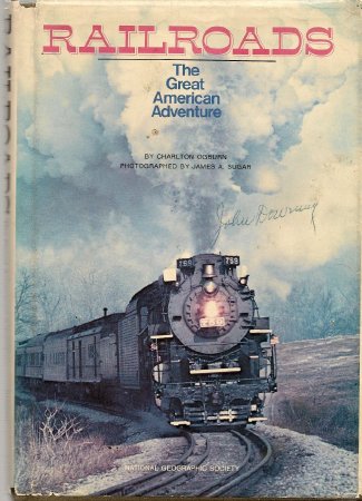 Railroads: the great American Adventure