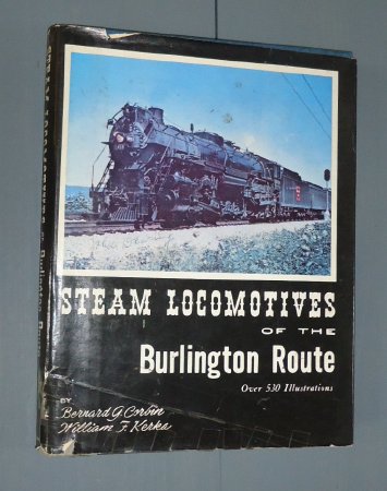 Steam Locomotives of the Burlington Route